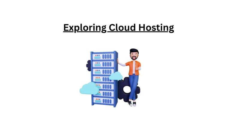 exploring cloud hosting