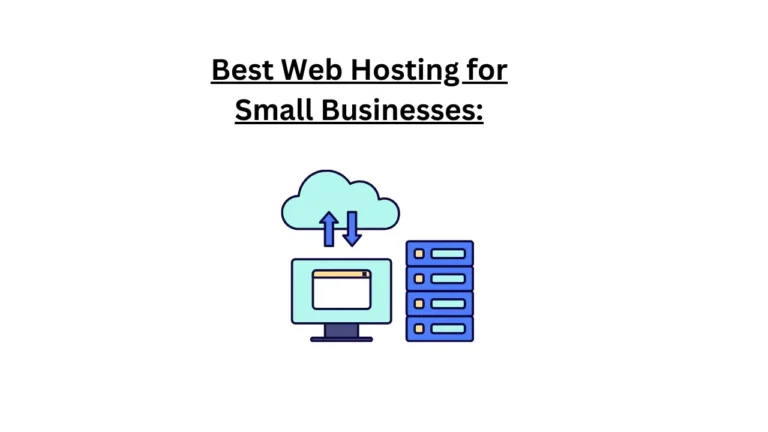 Best Web Hosting for Small Businesses