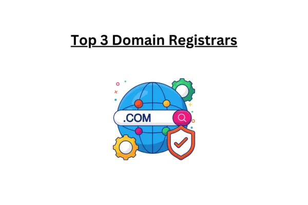 Top 3 Domain Registrars