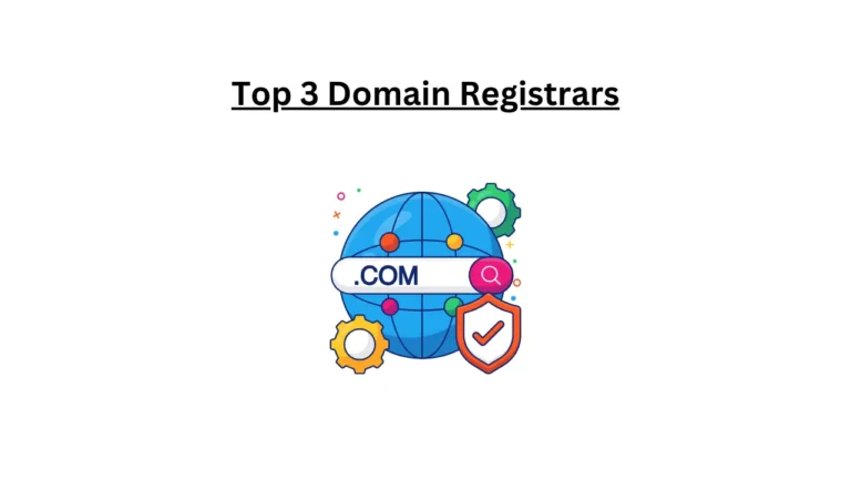 Top 3 Domain Registrars