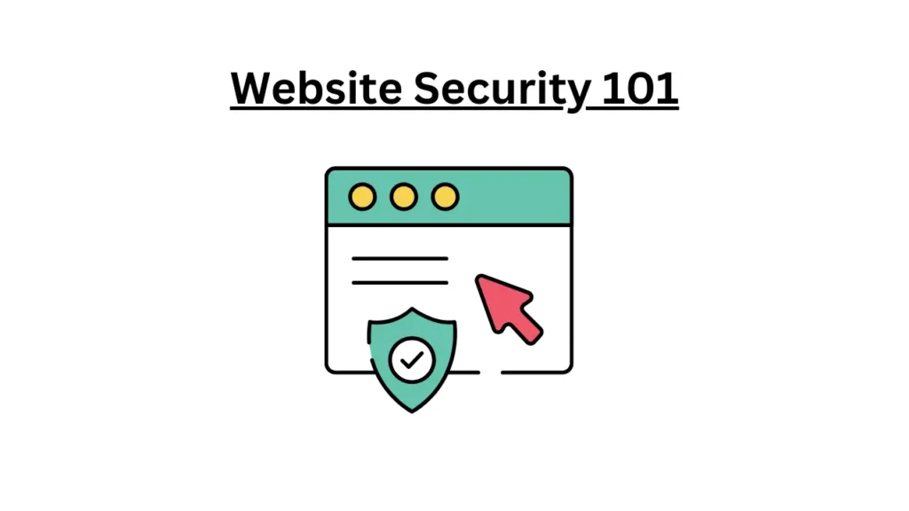 Website Security 101