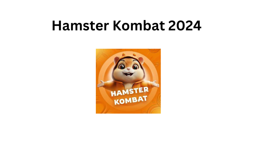 Hamster Kombat 2024